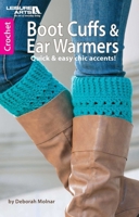 Boot Cuffs & Ear Warmers 1464712050 Book Cover