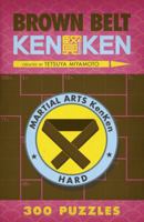 Brown Belt KenKen® 1454904194 Book Cover