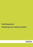Hauptfragen Der Modernen Kultur (Classic Reprint) 1019238178 Book Cover