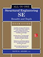 Structural Engineering Se All-In-One Exam Guide: Breadth and Depth 1259641031 Book Cover