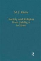 Society and Religion from Jahiliyya to Islam 0860782778 Book Cover
