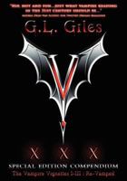 V XXX Special Edition Compendium the Vampire Vignettes I-III: Re-Vamped 0981769969 Book Cover