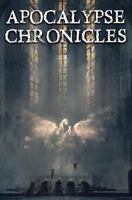 Apocalypse Chronicles 1988074037 Book Cover