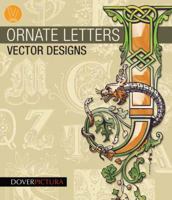 Ornate Letters Vector Designs 0486991733 Book Cover