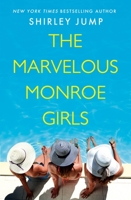The Marvelous Monroe Girls 1538720280 Book Cover