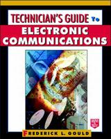 Technician's Guide to Electronic Communications 0070245363 Book Cover