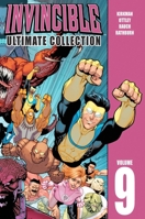 Invincible: Ultimate Collection, Vol. 9 1632150328 Book Cover