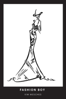 Fashion Boy B088JM8Y1C Book Cover
