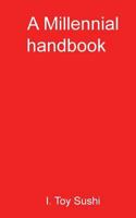A Millennial handbook 1846931606 Book Cover