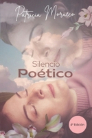 Silencio poético: Cuarta edición (Spanish Edition) B0DQR4K161 Book Cover