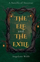The Elf and The Exile B0HBSYPYJX Book Cover