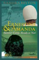 Summer Camp: Ready Or Not! 0689808461 Book Cover