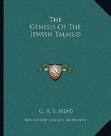 The Genesis Of The Jewish Talmud 1417988002 Book Cover
