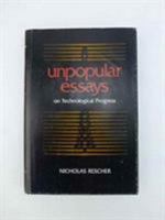 Unpopular Essays on Technological Progress 0822934116 Book Cover