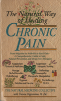 The Natural Way of Healing Chronic Pain 0440613639 Book Cover