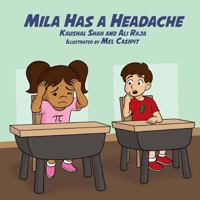 Mila Has a Headache 154541226X Book Cover
