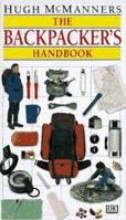 The Backpacker's Handbook 1564588521 Book Cover