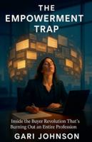 The Empowerment Trap (The Revenue Renaissance) B0G4VKD92R Book Cover