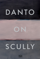 Danto on Scully 3775739637 Book Cover