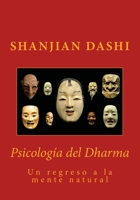 Psicología del Dharma 1507634757 Book Cover