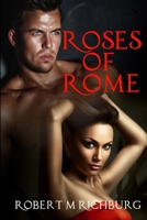 Roses of Rome 1304605442 Book Cover