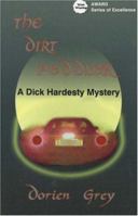 The Dirt Peddler (Dick Hardesty Mystery) 1611878497 Book Cover