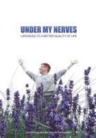 Under My Nerves: Lifehacks for 8799998408 Book Cover