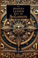 The Modern Lesser Key of Solomon 1300374837 Book Cover