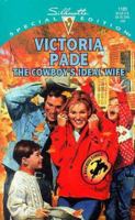 The Cowboy's Ideal Wife 0373241852 Book Cover