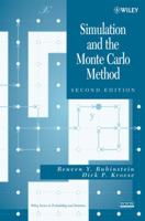 Simulation and the Monte Carlo Method (Wiley Series in Probability and Statistics) 0471089176 Book Cover