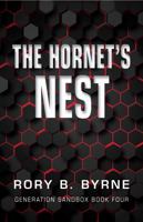 The Hornet's Nest: Generation Sandbox Series Book 4 1952134072 Book Cover