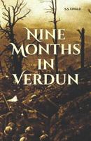 Nine Months in Verdun 1790831083 Book Cover