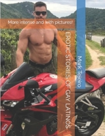 EROTIC STORIES OF GAY LATINOS: More intense and with pictures! B0CH28RJ9S Book Cover