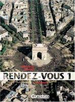 Rendez-vous, Nouvelle Edition, Tl.1, Le Manuel, m. Vocabulaire 3464079007 Book Cover