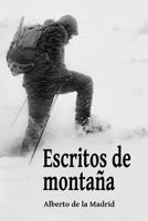 Escritos de montaña 1795037172 Book Cover
