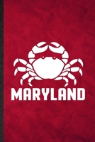 Maryland: Funny Blank Lined Mini Fiddler Crab Owner Vet Notebook/ Journal, Graduation Appreciation Gratitude Thank You Souvenir Gag Gift, Novelty Cute Graphic 110 Pages 1713480670 Book Cover