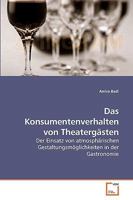 Das Konsumentenverhalten von Theatergästen 3639245296 Book Cover