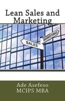 Lean Sales and Marketing 1499754175 Book Cover