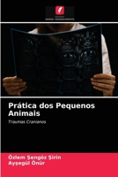 Prática dos Pequenos Animais: Traumas Cranianos 620354468X Book Cover