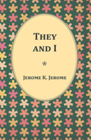 They and I 1513278592 Book Cover