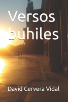 Versos buhiles (Spanish Edition) B0D82C3V4Q Book Cover