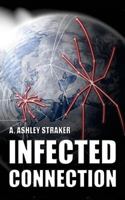 Infected Connection 1537237640 Book Cover