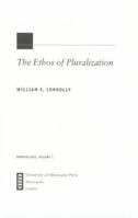 The Ethos of Pluralization 0816626693 Book Cover