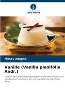 Vanille (Vanilla planifolia Andr.) 6202454210 Book Cover