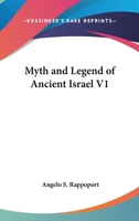 Ancient Israel Myths and Legends (Myths and Legends Series) 0766193330 Book Cover