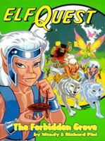 ElfQuest 2: The Forbidden Grove 0898652456 Book Cover