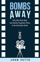 Bombs Away B0CQFC6HB8 Book Cover