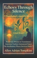 Echoes Through Silence B0FD7QD1SG Book Cover