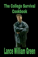 The College Survival Cookbook 1105738752 Book Cover