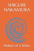 Haikus of a Wino B0942DW4MN Book Cover